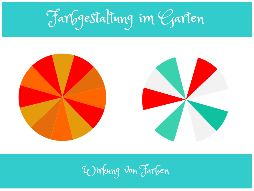 Farbgestaltung im Garten